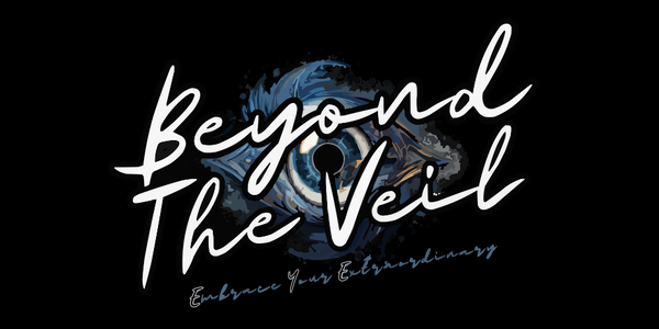 BEYOND THE VEIL